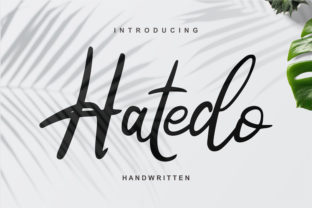 Hatedo: A Font for Elegant Campaigns